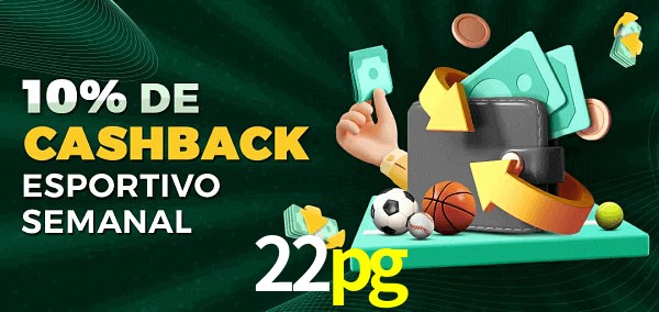 10% de bônus de cashback na 22pg